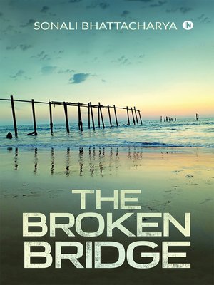 cover image of The Broken Bridge